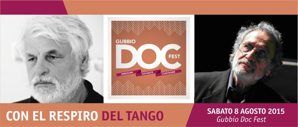 Con el respiro del tango a Gubbio doc Fest